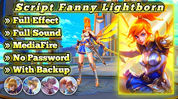 Script Fanny Lightborn Ranger Patch MWorld Full Sound And Effect MediaFire No Password 2022