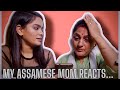 My assamese mom reacts to my instagram pictures  assamese  india  2020  swagata borthakur