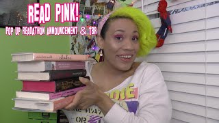POP-UP READATHON! Read Pink Announcement + TBR