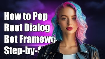 How to Pop to Root Dialog in Bot Framework: A Step-by-Step Guide