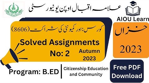 AIOU Code 8606 Solved Assignments No. 2 Autumn 2023 | Citizenship Education and Community | B.ED