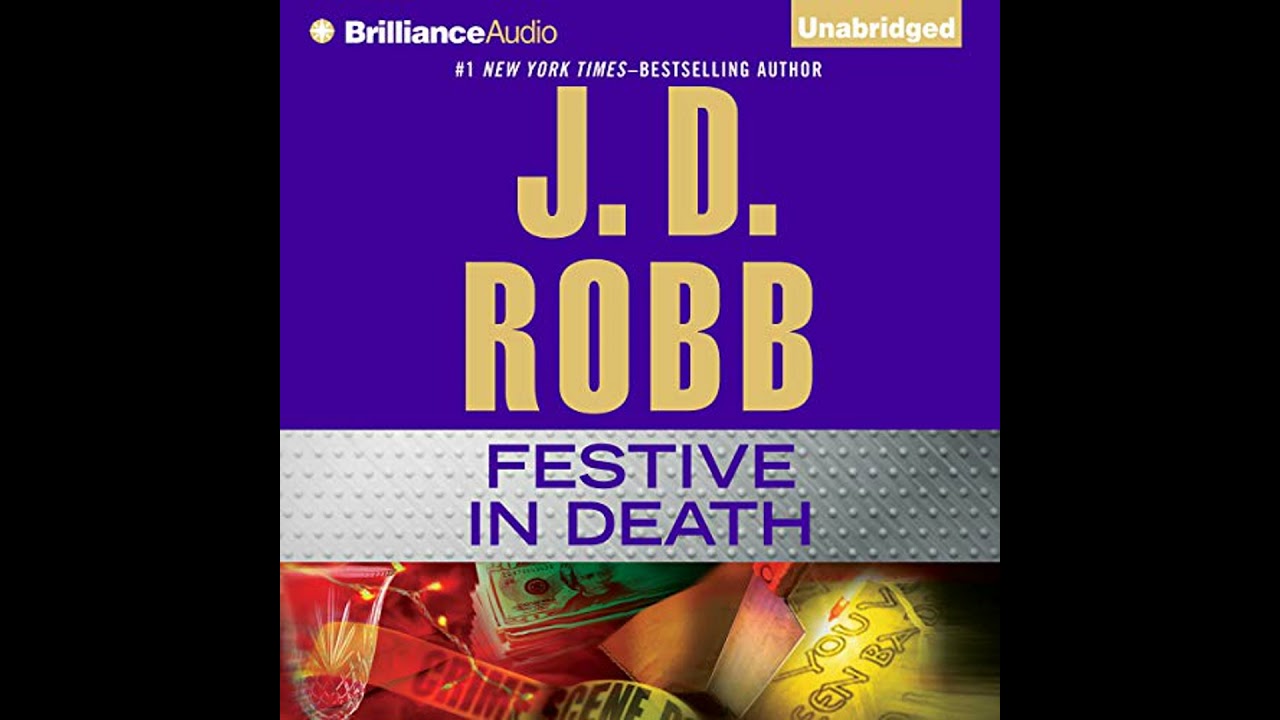 Festive in Death Audiobook by J. D. Robb