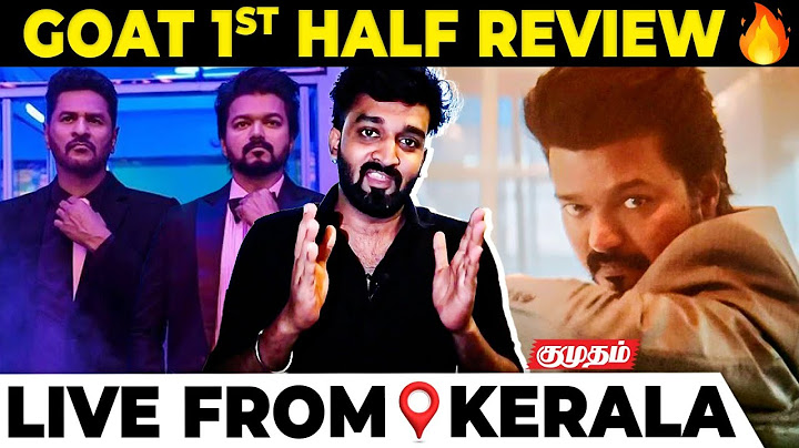 🔥GOAT SPOILER FREE 1st Half Review #FDFS #thalapathyvijay | Venkat Prabhu | Yuvan | Kumudam
