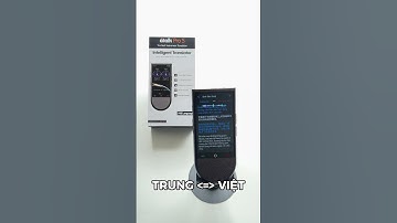 MÁY PHIÊN DỊCH 148 NGÔN NGỮ KHÔNG CẦN BẤM NÚT ATALK PROS PHIÊN DỊCH TIẾNG TRUNG