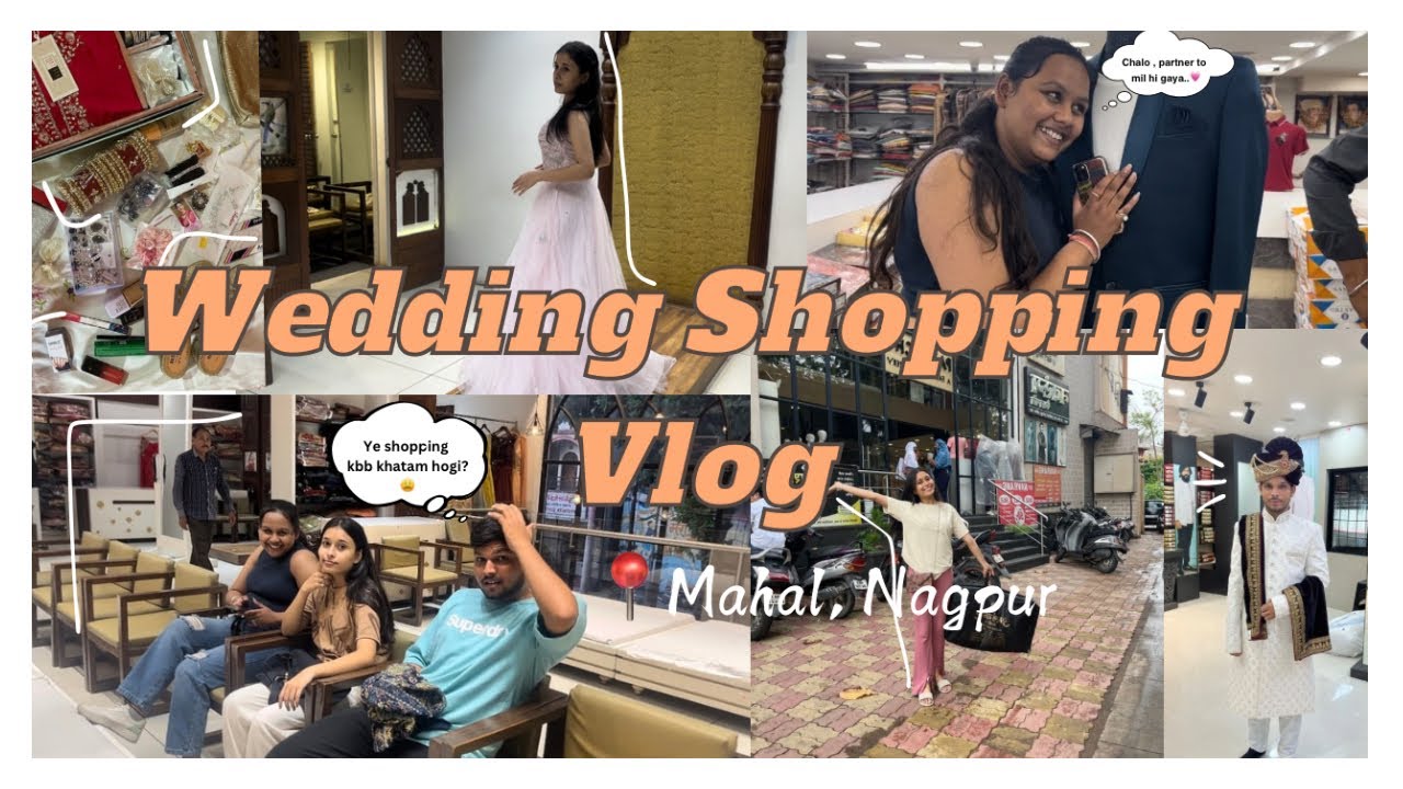 Wedding Shopping 🛍️ Vlog | Nagpur | 