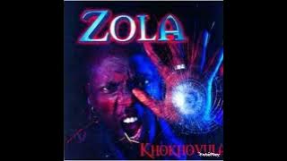 Zola - 25 2 Life