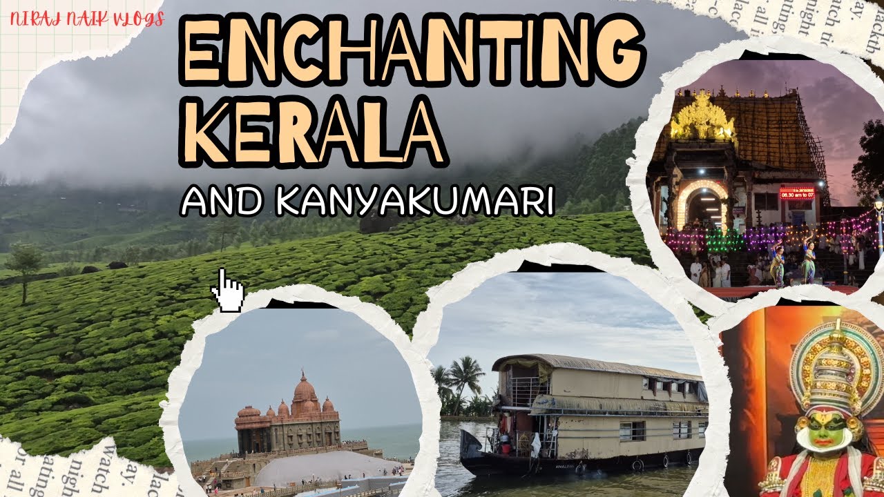 Enchanting Kerala & Kanyakumari