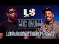 Mc inja with dj ron    london something podcast