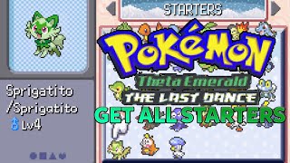 All Starter Pokemon Locations in Pokemon Theta Emerald Last Dance! Ultimate Guide!
