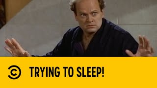 Trying To Sleep! | Frasier | Comedy Central Africa