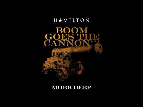 "Boom Goes The Cannon" by Mobb Deep