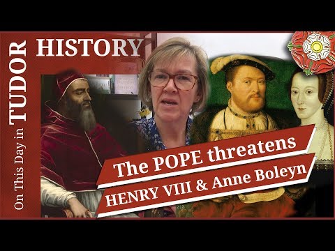 November 15 - The pope threatens Henry VIII and Anne Boleyn