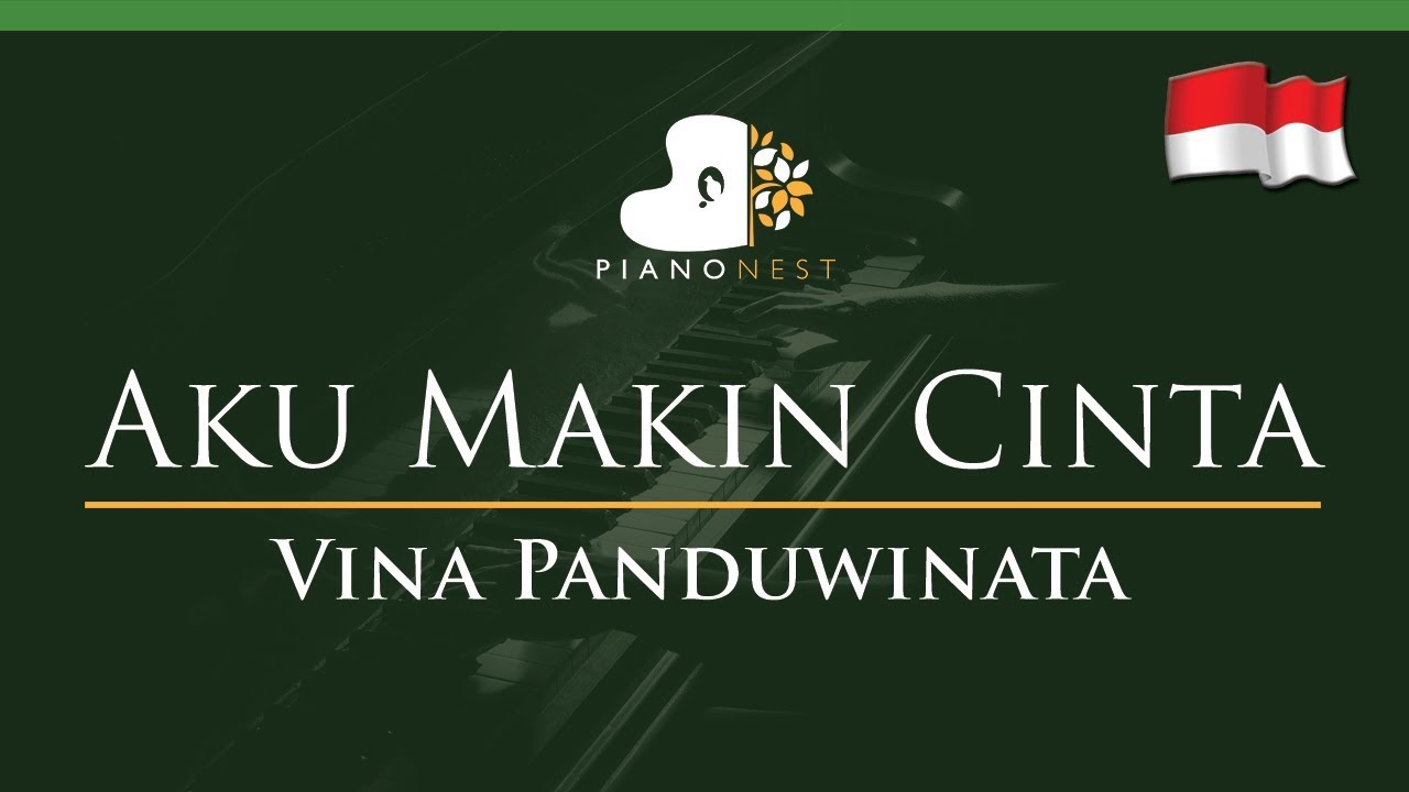Aku Makin Cinta Vina Panduwinata Indonesian Song Lower Key Piano Karaoke Sing Along Youtube