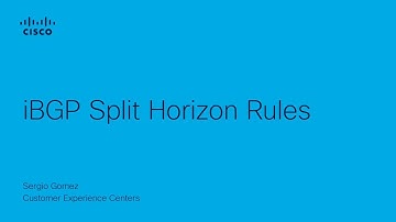 Understanding iBGP Split Horizon Rules | Cisco Routing Protocol Best Practices