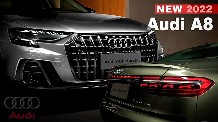 New Audi A8 2022 Facelift - Lights Redesign & D5 A8 L Horch Model - 天天要闻