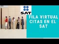 📆 🗓️Como sacar CITA en el SAT 2022. Fila virtual (acceso cuando no hay citas disponibles)🚶🏻🚶🏻🚶🏻🚶🏻