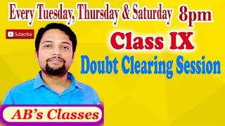 Class IX Mathematics Doubt Clearing Session