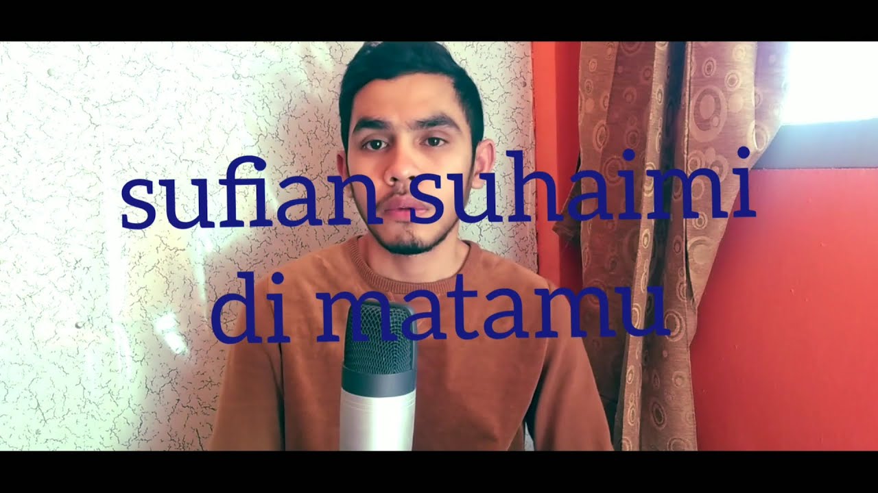di matamu (sufian suhaimi) cover by munzir