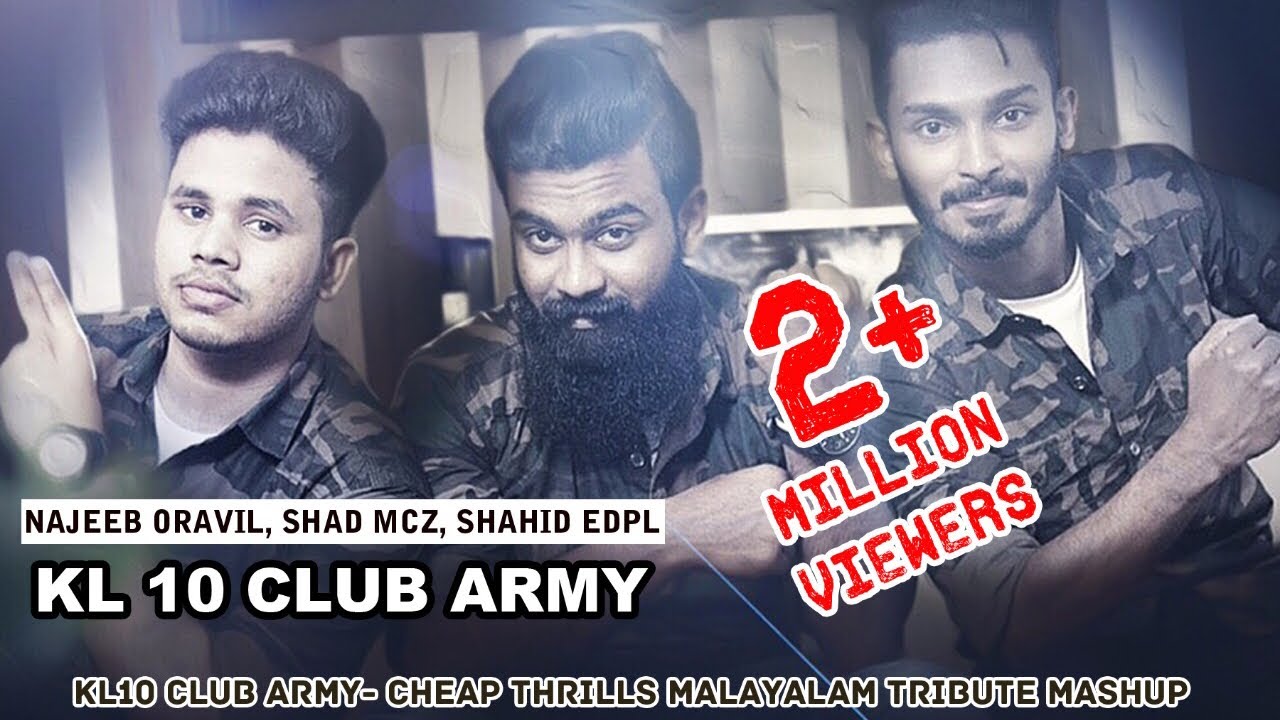 Cheap Thrills Malayalam MashupNajeeb Oravil Essaar MediaKL10 club army