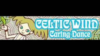 CELTIC WIND 「Caring Dance」