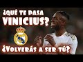 ¿QUÉ LE PASA A VINICIUS? ¿CAUSAS? ¿LEVANTARÁ EN EL REAL MADRID? #MundoMaldini