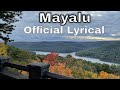 Arun Lama -   Mayalu [Official Lyrical Video]