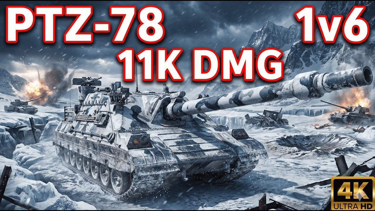 1v6, 11K DMG, 9 Kills::PTZ-78 WoT 2.0