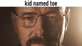 kid named toe