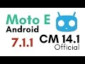 CM 14.1 Android 7.1.1 Official For Moto E (Condor) | Walk-through | Demo