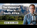 The history of south african wine for wset level 4 diploma