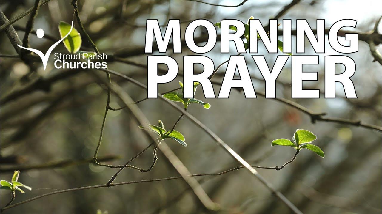 Morning Prayer 28th April YouTube