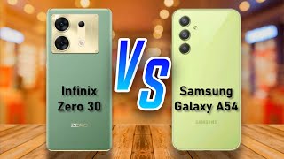Infinix Zero 30 5g ⚡vs ⚡ Samsung Galaxy A54a Full Comparison