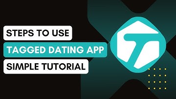 Hoe gebruik je de dating-app met tags? | Beginnersgids 2025!
