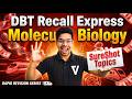 DBT-BET 2026 | Molecular Biology Recall Express | Exam Se Pehle SureShot Topics | By Virendra Singh|