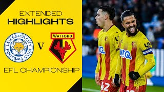 Leicester City 1-2 Watford Extended Highlights