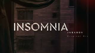 Jabarov - Insomnia