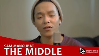 Sam Mangubat - The Middle (Acoustic Cover) chords