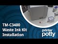 Install waste tank on Epson TM-C3400 Label Printer