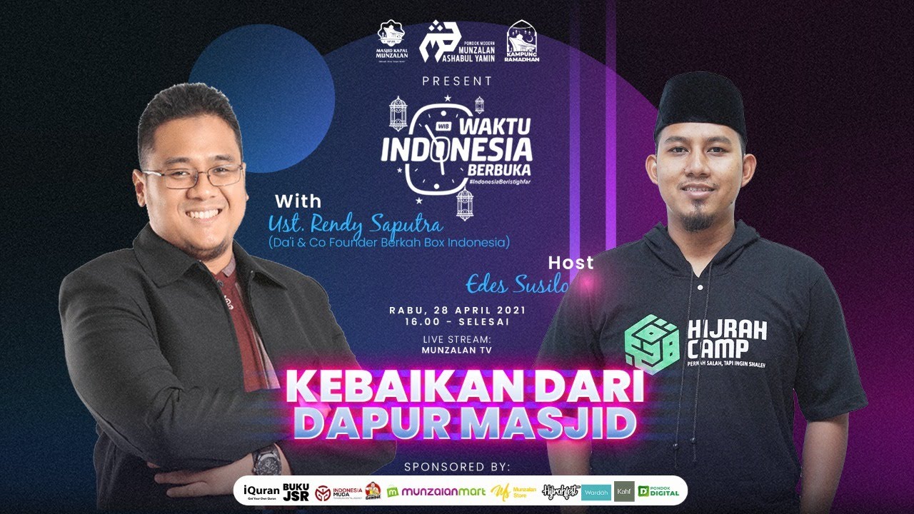 🔴 [Live] KEBAIKAN DARI DAPUR MASJID | Bersama Ust. Rendy Saputra & Edes ...