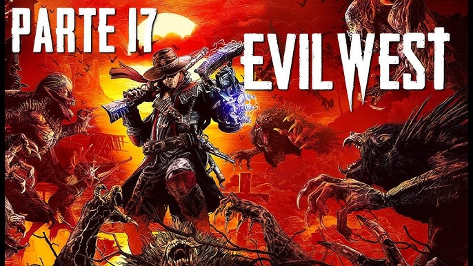 Evil West #16 Gameplay Español 