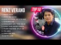 Ang pinakamahusay sa buong album ng R e n z   V e r a n o  2023