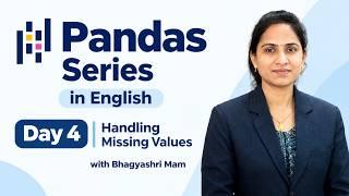 Day 5| Handling Missing Values in Pandas Python | | Pandas Series in English | CodeWithBhagyashri
