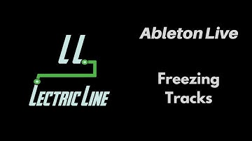 How to Freeze Tracks in Ableton Live!