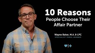 10 Reasons People Choose Their Affair Partner Uncovering The Reasons Behind The Infidelity