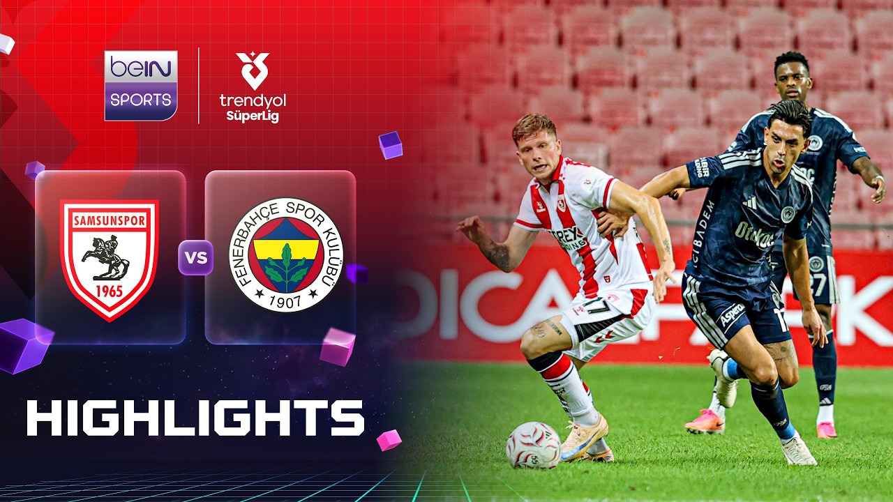 Samsunspor 0-2 Fenerbahce | Super Lig 26/27 | Match Highlights