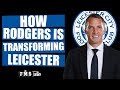The Tactics Behind Brendan Rodgers' Leicester Success | How Rodgers Transformed Leicester City |