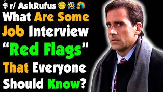 What's A JOB INTERVIEW Red Flag That Should Make You Walk Out