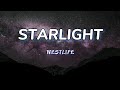 STARLIGHT (lyrics) WESTLIFE