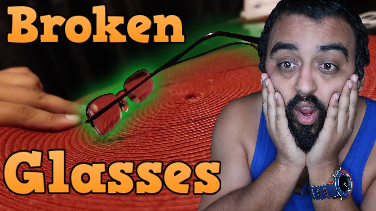 Repairing my Broken Glasses that i stepped on!! YouTube