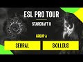 SC2 - Serral vs. SKillous - DH SC2 Masters - Summer 2020 - Group A - EU